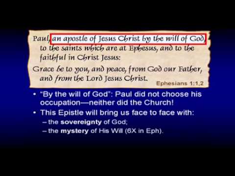 Chuck Missler - The Book of Ephesians - Session 1