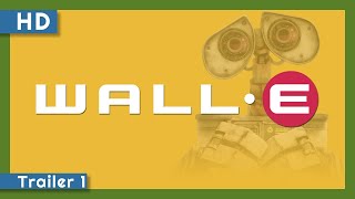 Video trailer för WALL•E (2008) Trailer 1