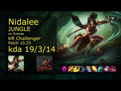 Nidalee vs Graves Jungle - KR Challenger 19/3/14 Patch 10.25 Gameplay // [롤] 니달리 vs 그레이브즈 정글