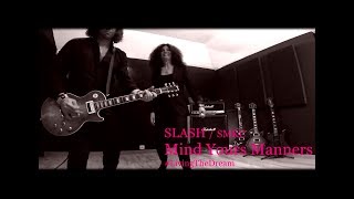 SLASH - Mind your Manners - SMKC - FULL Cover