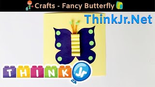 CRAFTS - How to make a Fancy Butterfly  | DIY | Easy crafts | ThinkJr creations