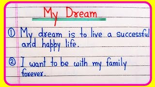 10 lines on my dream in English | My dream essay 10 lines in English | My dream life | My dream
