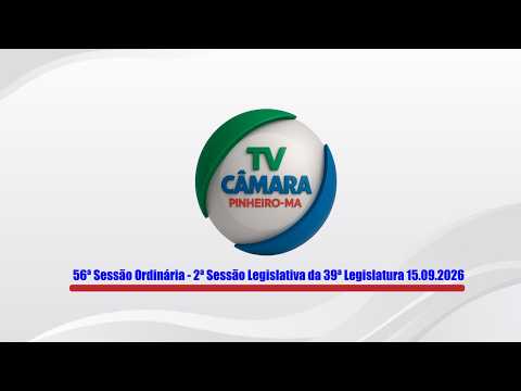 56ª Sessão Ordinária - 2ª Sessão Legislativa da 39ª Legislatura 15.09.2026