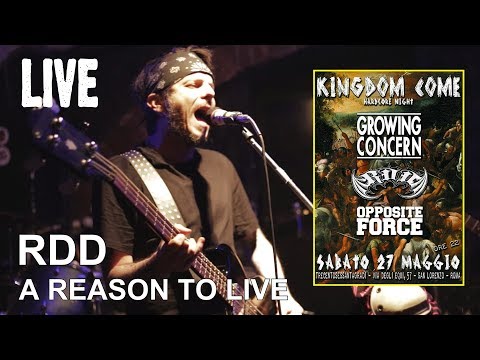 RDD - A REASON TO LIVE - ( LIVE 2017 )