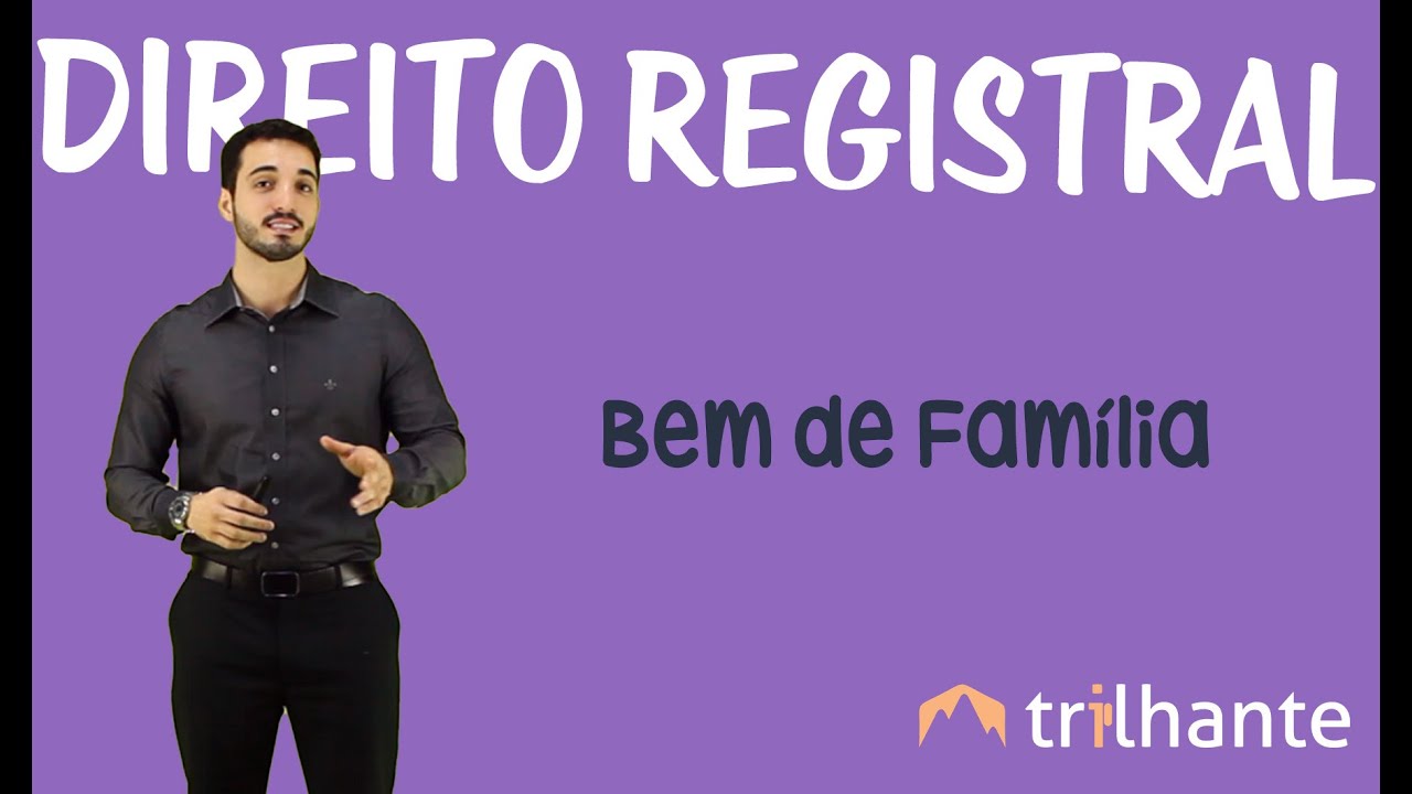 Bem de Família - Registros Públicos