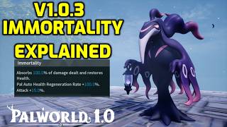 Palworld: Patch v1.0.3 Immortality Explained! Don't worry about it