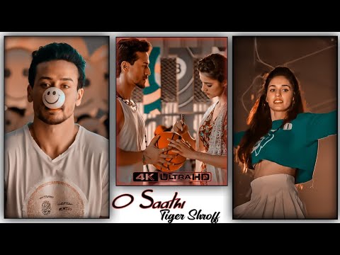 O Saathi ❤Aesthetic🌹 Status|O Saathi Fullscreen Whatsapp Tiger Shroff|Baaghi 2 |O Saathi Song Status