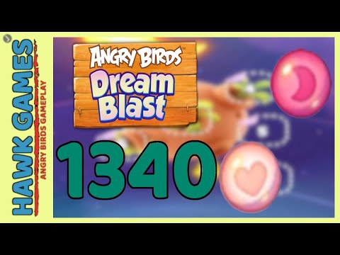 Angry Birds Dream Blast Level 1340 - Walkthrough, No Boosters