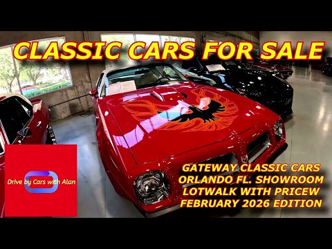 CLASSIC CARS FOR SALE GATEWAY CLASSIC CARS OF ORLANDO LOTWALK FEB  2026 EDITION