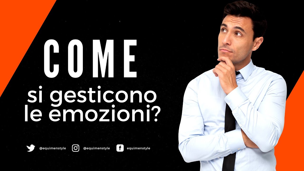 Intelligenza Emotiva - Impara a Controllare le Tue Emozioni