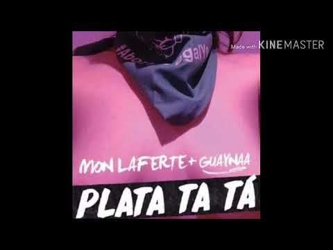 Plata Ta Ta - Mon Laferte x Guaynaa