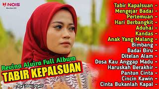 Download lagu REVINA ALVIRA FULL ALBUM TERBARU GASENTRA 2022 | TABIR KEPALSUAN - MENGEJAR BADAI - PERTEMUAN mp3