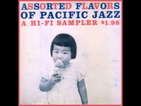 Assorted Flavors Of Pacific Jazz A ~ Mulligan, Baker, Twardzik, Shank, Chico Hamilton