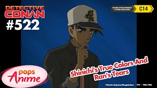 Download lagu Detective Conan - Ep 522 - Shinichi's True Colors And Ran's Tears | EngSub mp3