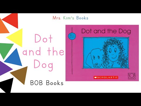 Mrs. Kim Reads Bob Books Set 1 - Dot and the Dog (READ ALOUD)
