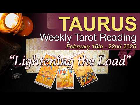 TAURUS Weekly Tarot ‘THE BEST IS YET TO COME!’ Intuitive Spiritual Guidance February 16 - 22 2026 ✨