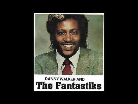 0Danny Walker & The Fantastiks 1990 (Quartet Archives) 6-Minute Mix