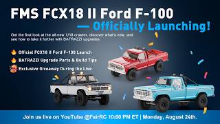 FMS FCX18 II Ford F-100 — Officially Launching!