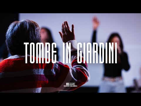 TOMBE IN GIARDINI | Sounds Reggio Calabria
