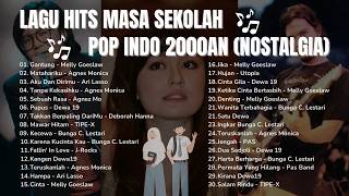 Download lagu 🎵LAGU POP INDO 2000-an PALING POPULER🎵 | Nostalgia Masa Sekolah  | Cocok untuk Santai & Kerja mp3