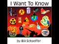 "I Want To Know" by Bill Schaeffer - atwaterpub "I Want To Know" by Bill Schaeffer