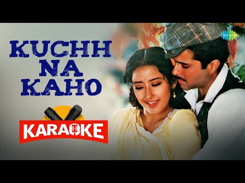 Kuchh Na Kaho|Karaoke Song With Lyrics | 1942 A Love Story | Kumar Sanu | R.D. Burman | Javed Akhtar