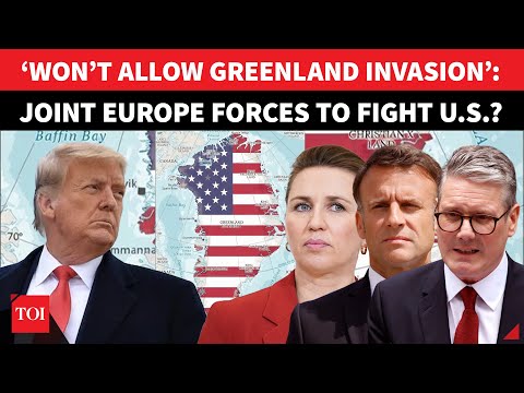 European Forces Vs US In Greenland? ’NOT FOR SALE, WON’T ALLOW…’: Big Warning To Trump