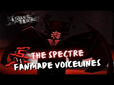 The Spectre: Fanmade Voicelines | Roblox Forsaken