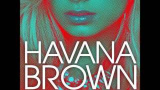 Havana Brown Feat. Pitbull -  We Run The Night