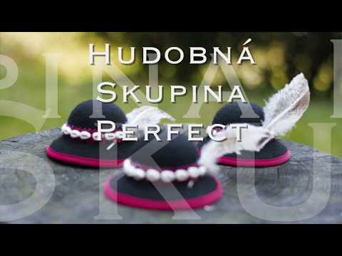 Perfect - Chodzi milý po dvore