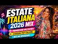 Estate Italiana 2026 Mix Tormentoni Dell Estate Canzoni Pop Italiane Hit Da Spiaggia