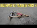 Bachpan Ki Yaadein Part 4 | DablewTee | WT