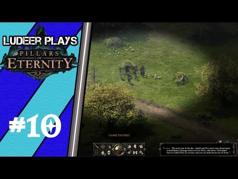 Pillars of Eternity - Episode 10 - Gone fishing