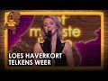 Loes Haverkort - Telkens weer | Het mooiste liedje