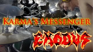 Karma&#39;s Messenger (by Exodus) Drum Jam