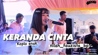 Download lagu KERANDA CINTA - NILAH FAUZISTA BP5 ( LIVE SHOW RANCAKASIAT ) KOPLO ENAK BUAT JOGET mp3