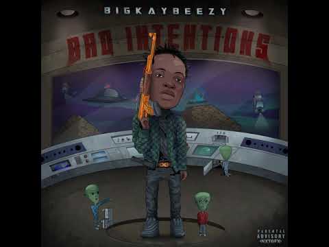 BigKayBeezy "Y’all Had Plans" (Official Audio)