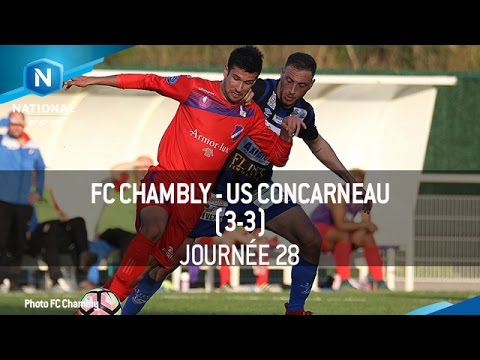 J28 : FC Chambly - US Concarneau (3-3), le résumé