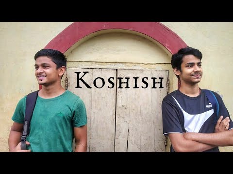 Koshish | A Short flim |