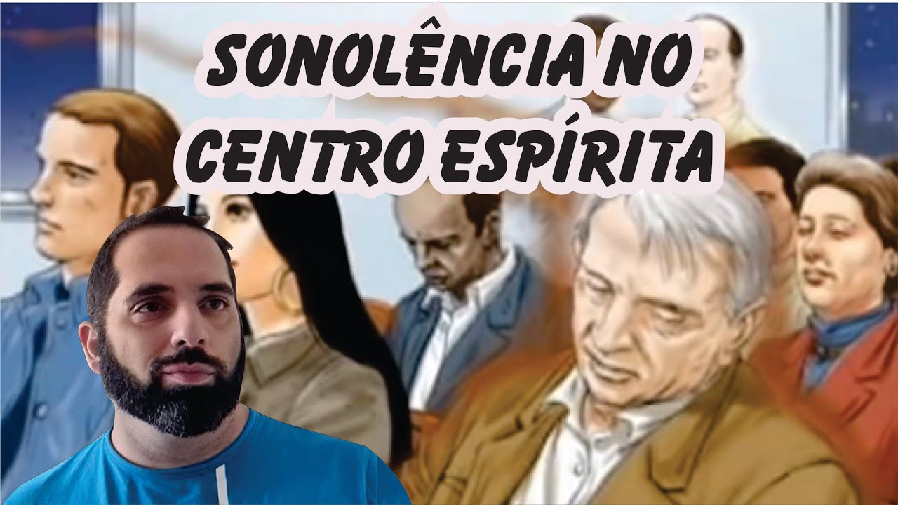 🔥SONOLÊNCIA NO CENTRO ESPÍRITA (SUPER IMPORTANTE)