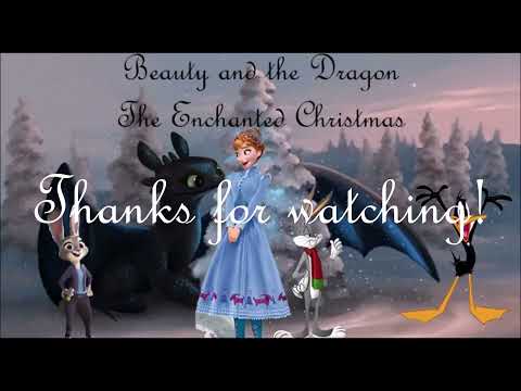 "Beauty and the Dragon: The Enchanted Christmas" Part 20 - End Credits
