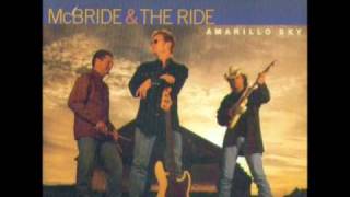 McBride The Ride Can I Count On You Video