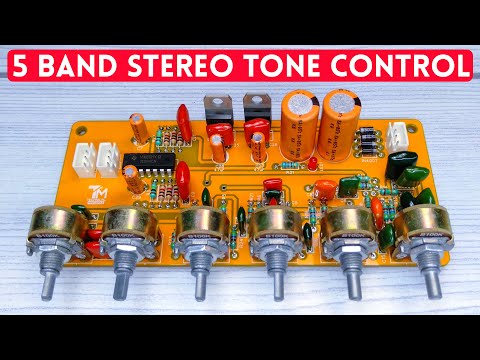 DIY 5 Band Stereo Tone Control.