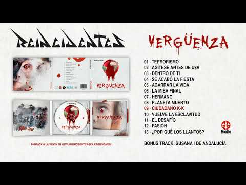 Videoclip de Ciudadano K-K — Reincidentes