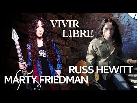 Russ Hewitt feat. Marty Friedman VIVIR LIBRE