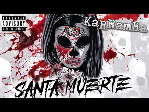 KaRRamBa - Poszukiwany (Santa Muerte Księga I)