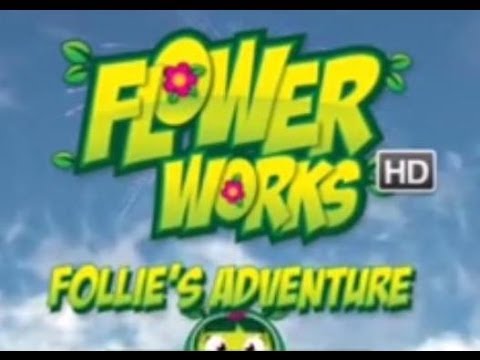 Flowerworks : Follie's Adventure Wii