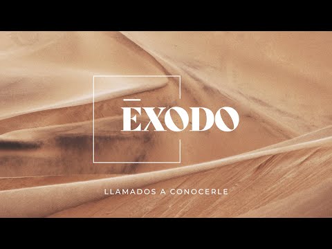 Éxodo 3 | "Yo Soy El Que Soy"