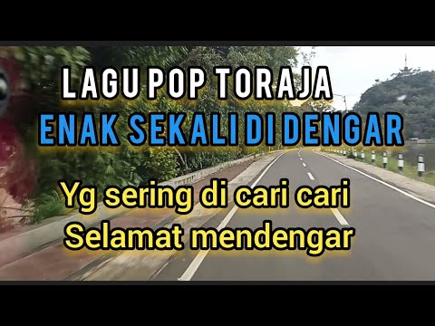 lagu pop Toraja yg sering di cari cari enak sekali di dengar