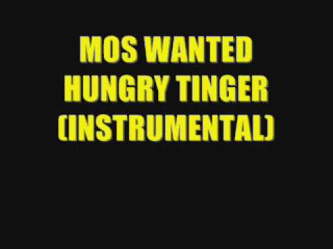Mos Wanted- Hungry Tiger (Instrumental)